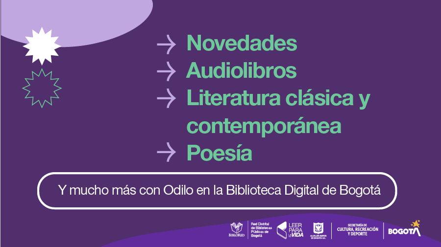 ¡Audiolibros, clásicos de la literatura y obras de autores contemporáneos!: Las novedades de la Biblioteca Digital de Bogotá 