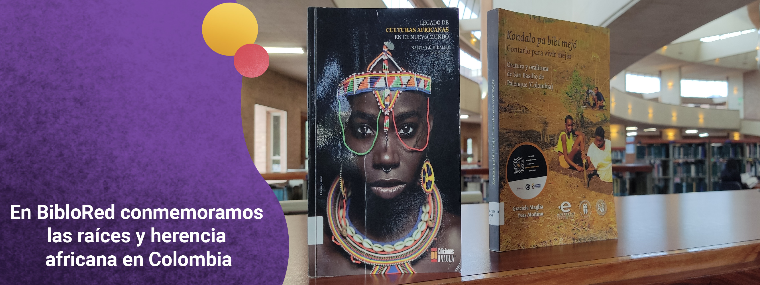 En BibloRed conmemoramos las raíces y herencia africana en Colombia