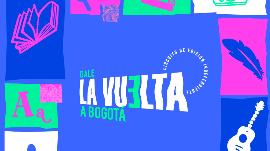 La tercera edición de La Vuelta reunirá 63 editoriales independientes del país