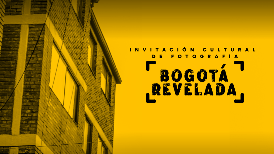 Invitación a la convocatoria Bogotá Revelada