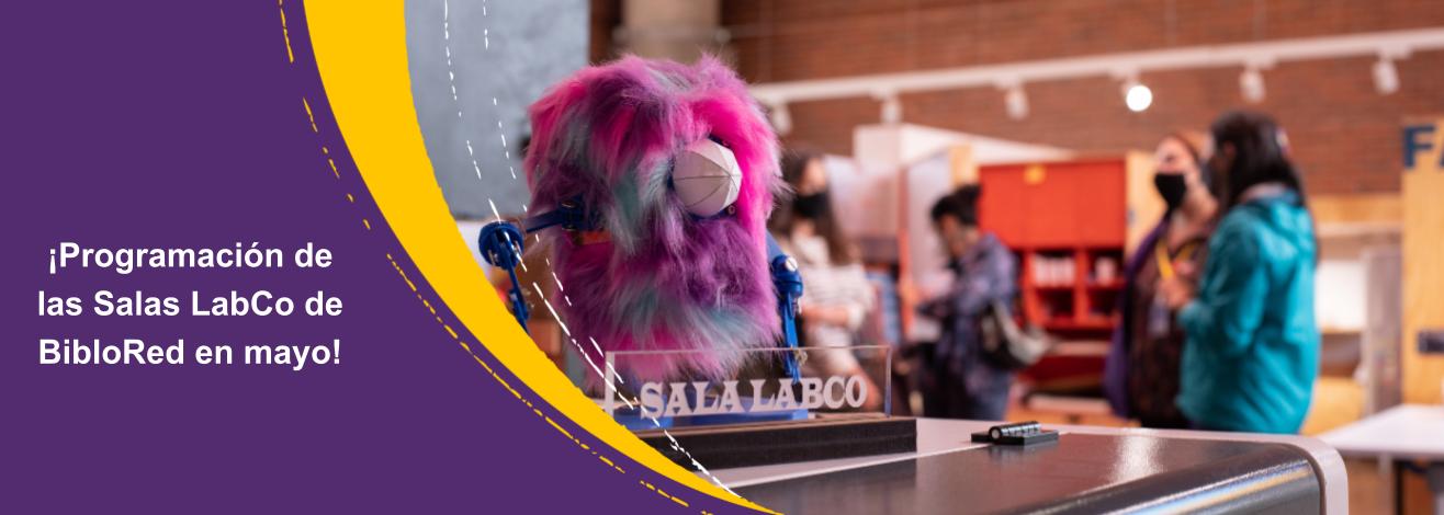 Conoce la programación de mayo en las Salas LabCo de BibloRed
